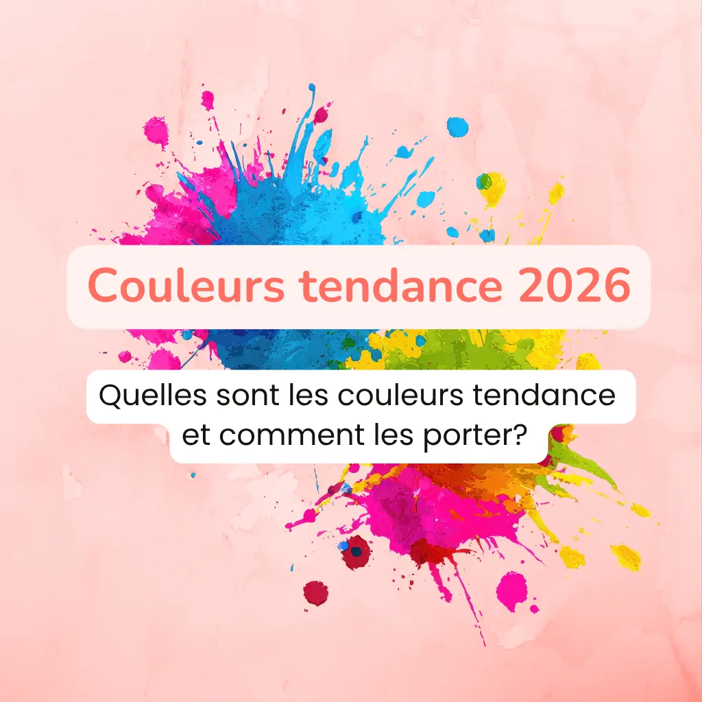 Couleurs tendance 2026 : faut-il les suivre? 