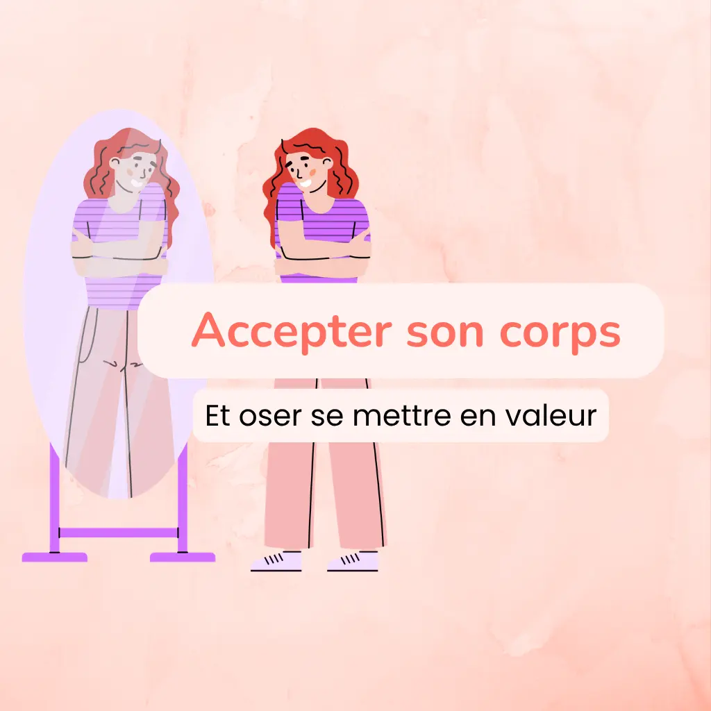 Accepter son corps pour sublimer sa beauté naturelle